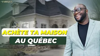 Comment Acheter une MAISON au Québec ?