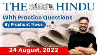 24 August 2022 | The Hindu Newspaper Analysis by Prashant Tiwari | Current Affairs 2022 #UPSC #IAS