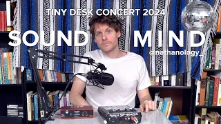 Sound Mind - Nathanology | Tiny Desk Concert