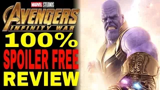 Avengers Infinity War Movie Review (100% SPOILER-FREE)