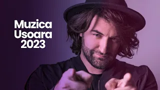 Muzica Usoara Romaneasca 2023 🎶 Cea Mai Buna Muzica Usoara Romaneasca 2023 (Mix Muzica Usoara 2023)