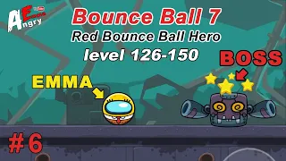 🔴Bounce Ball 7 : Red Bounce Ball Adventure - Gameplay #6 (level 126-150)