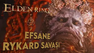 KANLI NEHİRLER KATANASI ve EFSANE RYKARD SAVAŞI | Elden Ring Türkçe 38. Bölüm