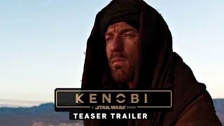 KENOBI: A Star Wars Story - Teaser Trailer Concept Ewan McGregor (Fan Made)