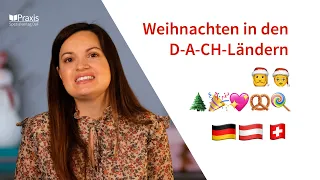 DaF-Dossier (B1): Weihnachten in den D-A-CH-Ländern (Deutschland, Österreich, Schweiz)