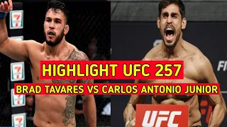 ufc 257:Brad tavares vs carlos antonio junior highlight