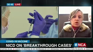 COVID-19 in SA | NICD on 'breakthrough cases'