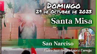 ✅ MISA DE HOY domingo 29 de Octubre 2023 - Padre Arturo Cornejo