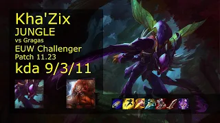 Kha'Zix Jungle vs Gragas - EUW Challenger 9/3/11 Patch 11.23 Gameplay