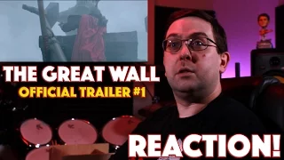 REACTION! The Great Wall official Trailer #1 - Matt Damon Monster Movie 2017