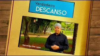 Verdadeiro Descanso / Hernandes Dias Lopes / Da Letra a Palavra 144