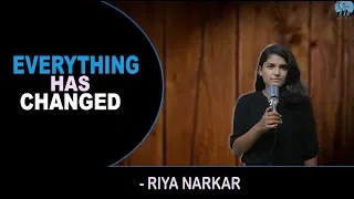 'Everything Has Changed' - Riya Narkar | PHTalks | Pocket House Productions