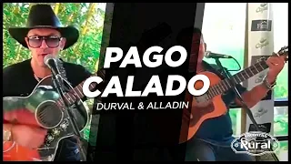 Pago Calado - Alladin / Live Churrasco & Modão