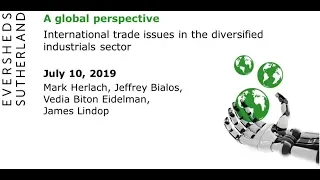 International trade issues in the diversified industrials sector