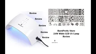 BornPretty Store 24W LED/UV & Stamping Plate review and Swatch ||AliExpress||2018