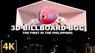 The First-Ever 3D Billboard in the Philippines! Full Video Launch in BGC in 4K