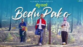Bedu Pako || Uttarakhand Folk Song || MK_Manish | Bhakt | Arunava || Plunex Apna Pahad || 2023