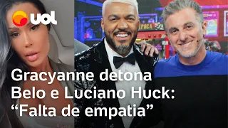 Gracyanne Barbosa detona Belo e Luciano Huck após Domingão: 'Onde o ego existe, o amor desiste'