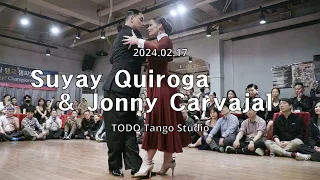 [ Tango ] 2024.02.17 - Suyay Quiroga & Jonny Carvajal - Show.No.1