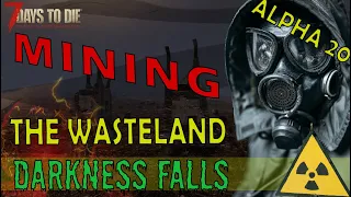 Wasteland Mining Guide & Tips - Darkness Falls v4 Alpha 20