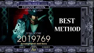 Kingly Clash A+ (Best Method) Episode Ardyn Final Fantasy XV