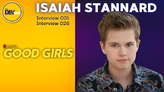 Isaiah Stannard Exclusive Interview | Good Girls | The Dev Show