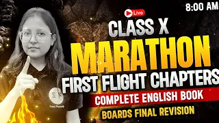 Complete First Flight Chapter Class 10th English 80/80 Boards Exam 2023-24 with Deepika Maam