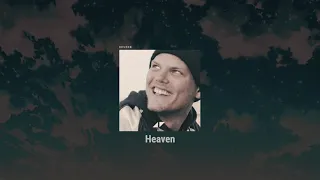 Avicii - Heaven (Slowed + Reverb)