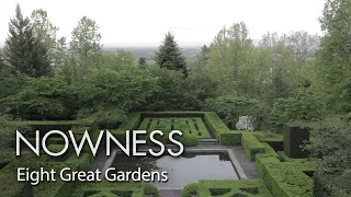 8 of the greatest gardens in the world