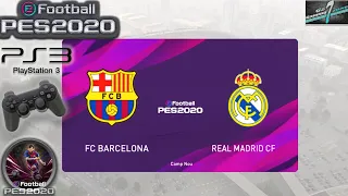 Real Madrid Vs Barcelona El Clasico eFootball PES 2020 Master League || PS3 Gameplay Full HD 60 FPS