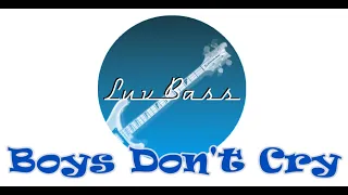 The Cure - Boys Don't Cry (bass cover with tab)