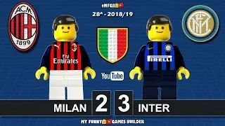 Milan vs Inter 2-3 • Serie A 2019 • Derby Milano Sintesi 17/03/19 All Goal Highlights Lego Football