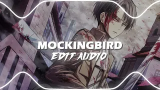 MOCKINGBIRD EDIT AUDIO