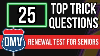 California DMV Written Renewal Test for Seniors 2024 (25 Top Trick Questions)