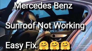 EASY DIY FREE FIX : Mercedes Benz Panoramic Sunroof Button not working