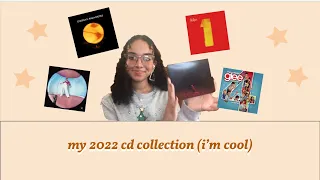 my 2022 cd collection (i'm cool)