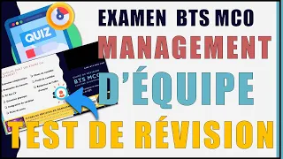 QUIZZ de Révision BTS MCO : 10 questions en MANAGEMENT D'EQUIPE pour réussir son EXAMEN