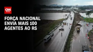 Força Nacional envia mais 100 agentes ao RS | CNN PRIME TIME