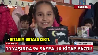 10 yaşında 96 sayfalık kitap yazdı!