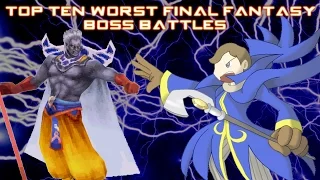 (OLD) Top Ten Worst Final Fantasy Boss Battles