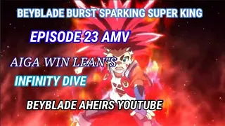 Beyblade Burst Sparking Super King episode 23 AMV