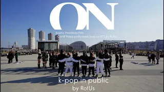 [KPOP IN PUBLIC CHALLENGE][ONE TAKE] ON - BTS (방탄소년단) [Dance Cover by RofUs]