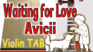 Waiting for Love - Avicii - Violin - Play Along Tab Tutorial