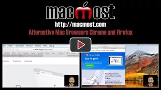 Alternative Mac Browsers Chrome and Firefox (#1544)