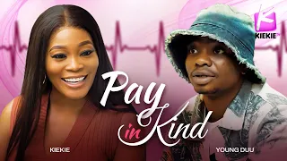 PAY IN KIND | KIEKIE BLIND DATE