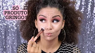 MAKE COMPLETA SÓ COM PRODUTOS GRINGOS! | #AnaTodoDia 26