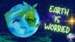 Earth's Very Worried | Fun Songs & Facts for Kids | Earth Day