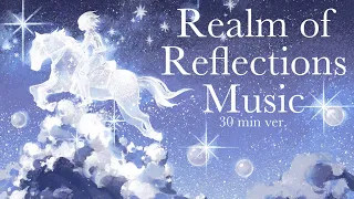 [Realm of Reflections] Event Music 30mins ver. (Love Nikki)