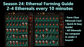 Diablo 3: Season 24 - Ethereal Farming Guide - Super Easy!! Get all Ethereals in under 2 hours!!