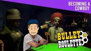 Four Enter the Saloon, One Leaves | Bullet Roulette VR